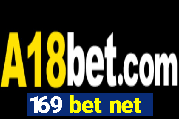 169 bet net